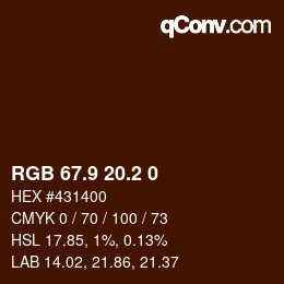 Farbcode: RGB 67.9 20.2 0 | qconv.com