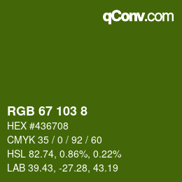 カラーコード: RGB 67 103 8 | qconv.com