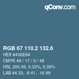 カラーコード: RGB 67 110.2 132.6 | qconv.com