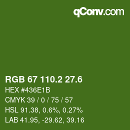 カラーコード: RGB 67 110.2 27.6 | qconv.com