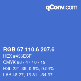 カラーコード: RGB 67 110.6 207.6 | qconv.com