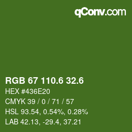 カラーコード: RGB 67 110.6 32.6 | qconv.com