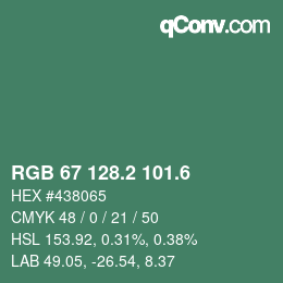 カラーコード: RGB 67 128.2 101.6 | qconv.com