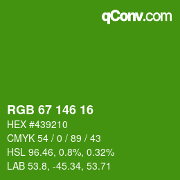 Farbcode: RGB 67 146 16 | qconv.com