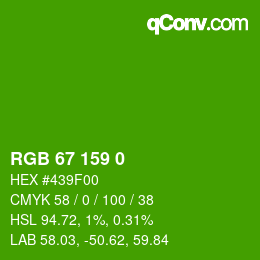 Color code: RGB 67 159 0 | qconv.com