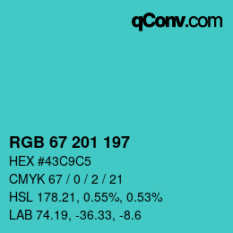 カラーコード: RGB 67 201 197 | qconv.com