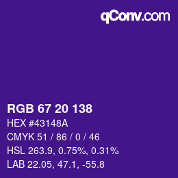 Color code: RGB 67 20 138 | qconv.com