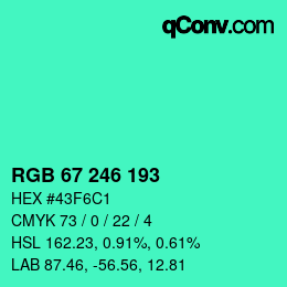 Color code: RGB 67 246 193 | qconv.com