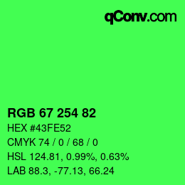 カラーコード: RGB 67 254 82 | qconv.com