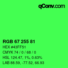 カラーコード: RGB 67 255 81 | qconv.com