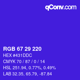 カラーコード: RGB 67 29 220 | qconv.com