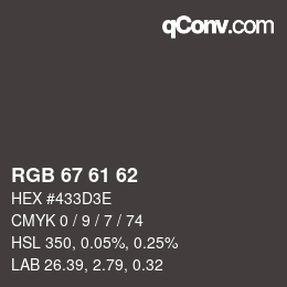 カラーコード: RGB 67 61 62 | qconv.com