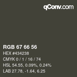 Color code: RGB 67 66 56 | qconv.com
