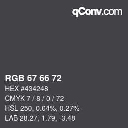 颜色代码: RGB 67 66 72 | qconv.com