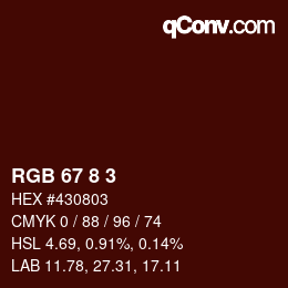 Color code: RGB 67 8 3 | qconv.com