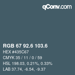 カラーコード: RGB 67 92.6 103.6 | qconv.com