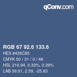 カラーコード: RGB 67 92.6 133.6 | qconv.com