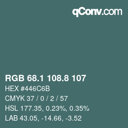 Color code: RGB 68.1 108.8 107 | qconv.com