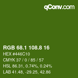 カラーコード: RGB 68.1 108.8 16 | qconv.com