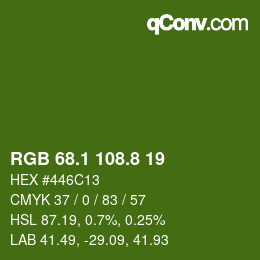 カラーコード: RGB 68.1 108.8 19 | qconv.com
