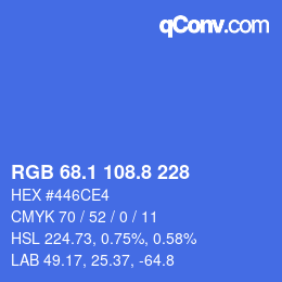 カラーコード: RGB 68.1 108.8 228 | qconv.com