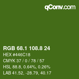 カラーコード: RGB 68.1 108.8 24 | qconv.com