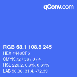 カラーコード: RGB 68.1 108.8 245 | qconv.com