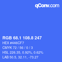 カラーコード: RGB 68.1 108.8 247 | qconv.com