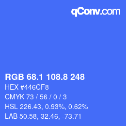 カラーコード: RGB 68.1 108.8 248 | qconv.com
