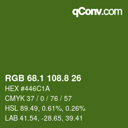 カラーコード: RGB 68.1 108.8 26 | qconv.com