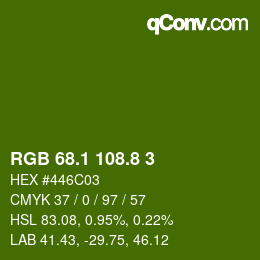 カラーコード: RGB 68.1 108.8 3 | qconv.com
