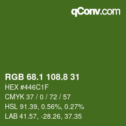 カラーコード: RGB 68.1 108.8 31 | qconv.com