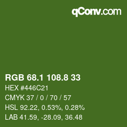 カラーコード: RGB 68.1 108.8 33 | qconv.com