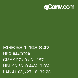 カラーコード: RGB 68.1 108.8 42 | qconv.com