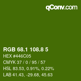 カラーコード: RGB 68.1 108.8 5 | qconv.com