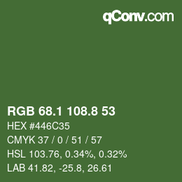 カラーコード: RGB 68.1 108.8 53 | qconv.com