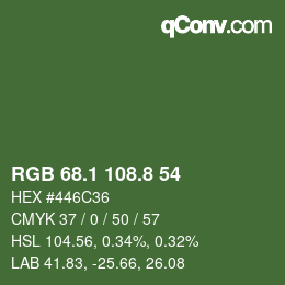 カラーコード: RGB 68.1 108.8 54 | qconv.com