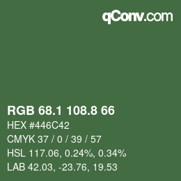 カラーコード: RGB 68.1 108.8 66 | qconv.com