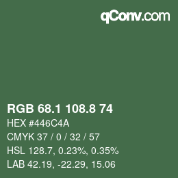カラーコード: RGB 68.1 108.8 74 | qconv.com
