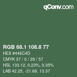 カラーコード: RGB 68.1 108.8 77 | qconv.com