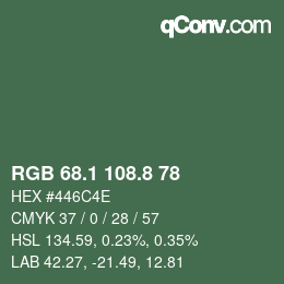 カラーコード: RGB 68.1 108.8 78 | qconv.com