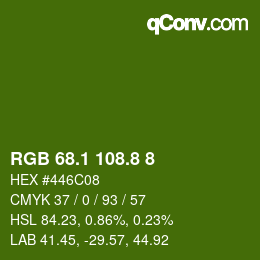 カラーコード: RGB 68.1 108.8 8 | qconv.com