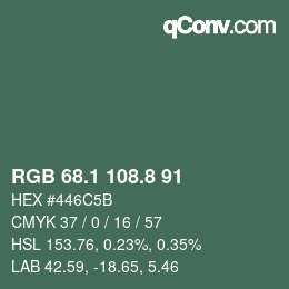 カラーコード: RGB 68.1 108.8 91 | qconv.com