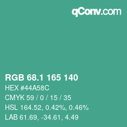 カラーコード: RGB 68.1 165 140 | qconv.com