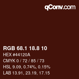 カラーコード: RGB 68.1 18.8 10 | qconv.com