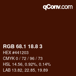 カラーコード: RGB 68.1 18.8 3 | qconv.com