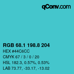 カラーコード: RGB 68.1 198.8 204 | qconv.com