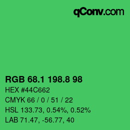 カラーコード: RGB 68.1 198.8 98 | qconv.com