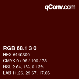 カラーコード: RGB 68.1 3 0 | qconv.com