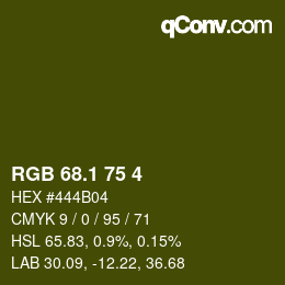 カラーコード: RGB 68.1 75 4 | qconv.com